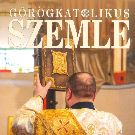 Megjelent a Görögkatolikus Szemle novemberi lapszáma!